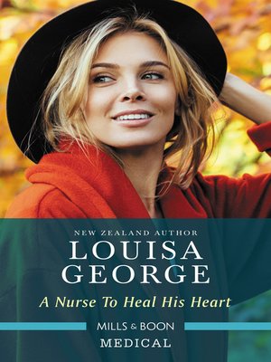 cover image of A Nurse to Heal His Heart
